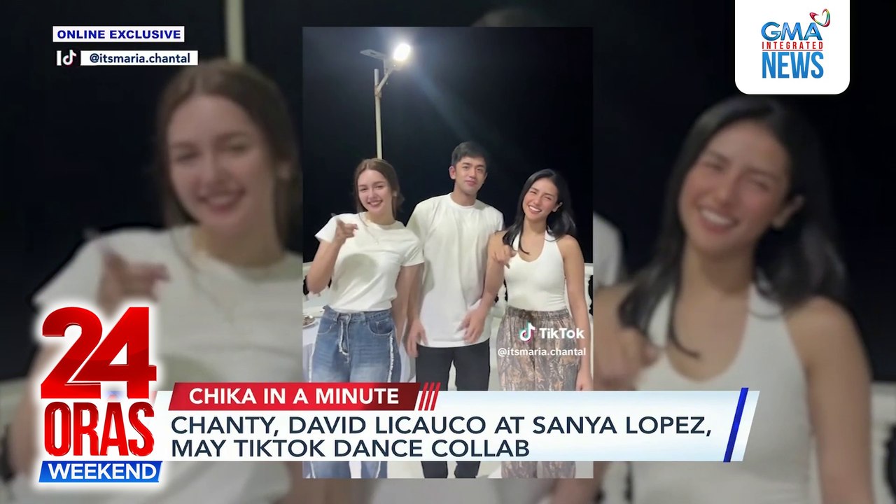 ONLINE EXCLUSIVE: Chanty, David Licauco at Sanya Lopez, may Tiktok dance collab; JHOPE ng BTS, may sarili nang Tiktok account; Lisa ng BLACKPINK, may pasilip sa upcoming single "Born Again" | 24 Oras Weekend