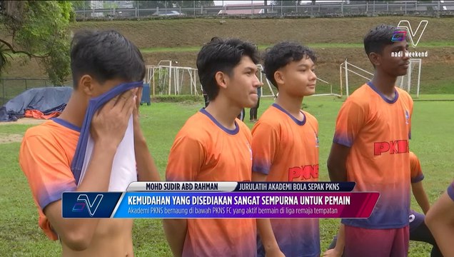 Akademi PKNS platform terbaik lahirkan bakat muda bola sepak