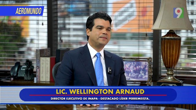 Wellington Arnaud “El presidente en 4 años ha cumplido su palabra” | AeroMundo Wellington Arnaud “El presidente en 4 años ha cumplido su palabra” | AeroMundo