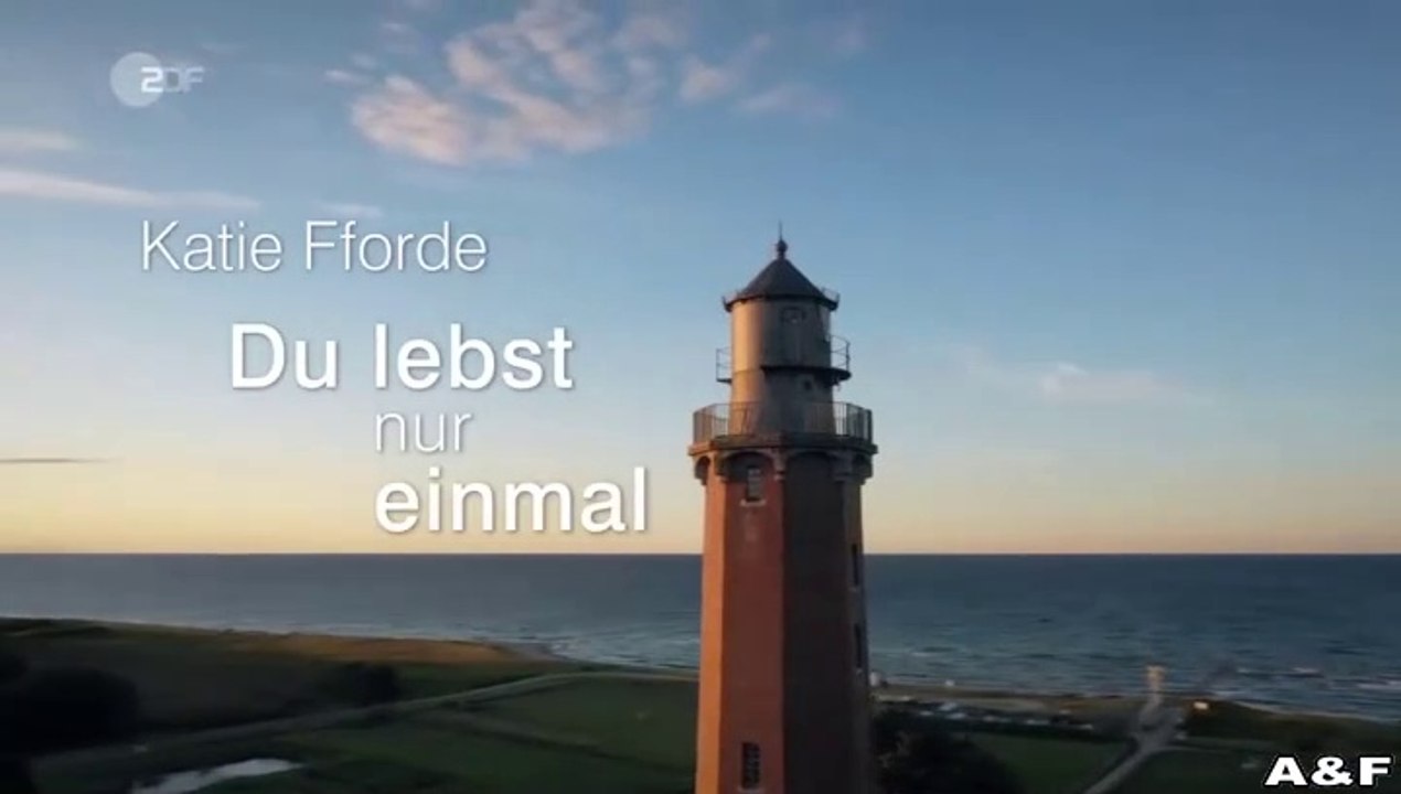 Katie Fforde -42- Du lebst nur einmal