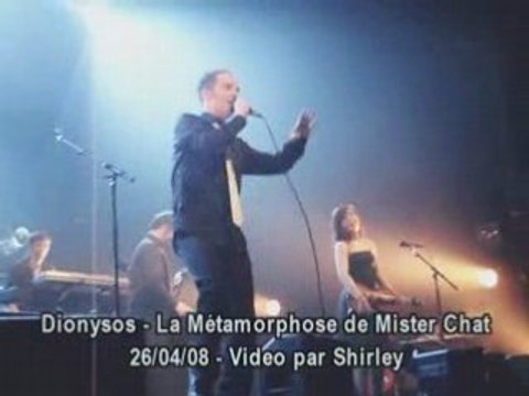 Dionysos la metamorphose de mister chat live lille
