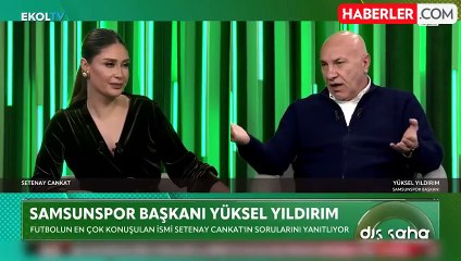 Samsunspor Başkanı Yüksel Yıldırım'dan ortalığı karıştıracak "Yapı" ve Galatasaray sözleri