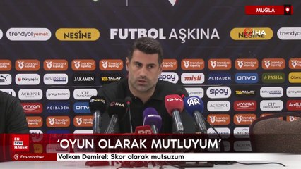 Volkan Demirel: Skor olarak mutsuzum