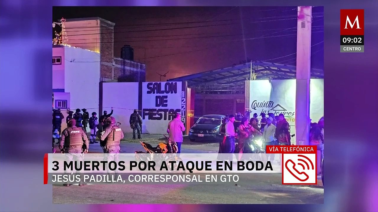 Comando armado abre fuego en una boda en Guanajuato; al menos 3 muertos y 15 heridos