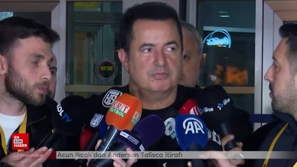 Acun Ilıcalı'dan Anderson Talisca itirafı