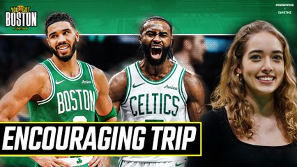 Why the Celtics road trip was ENCOURAGING — You Got Boston w Noa Dalzell
