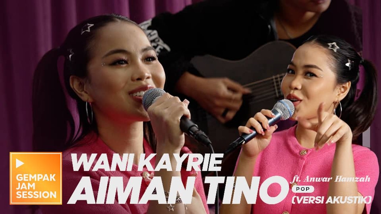 Wani Kayrie - Aiman Tino | Gempak Jam Session