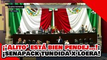 ¡ALITO ESTA PENDEJ…! ¡’SENAPACK de ALITO’ es PULVERIZADA por LOERA por NO APOYAR a la PRESIDENTA!