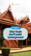 Why Thais don’t build underground