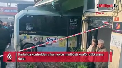 Kartal'da minibüs dükkana girdi! Yaralılar var