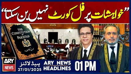 26th Amendment - Justice Mandokhail's big statement - ARY News 1 PM Headlines | 27th JAN 2025