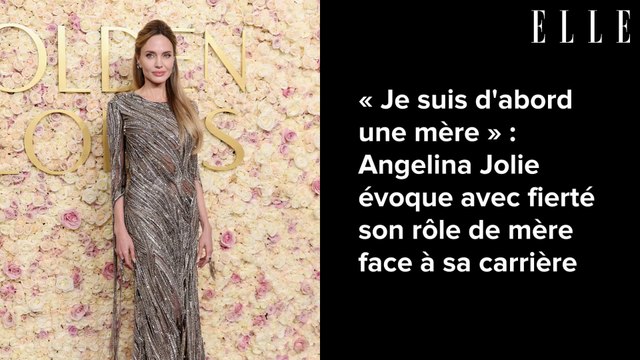 « Je suis d'abord une mère » : Angelina Jolie évoque avec fierté son rôle de mère face à sa carrière