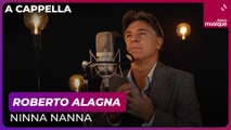 Roberto Alagna, A Capella : “Ninna Nanna” - Culture prime