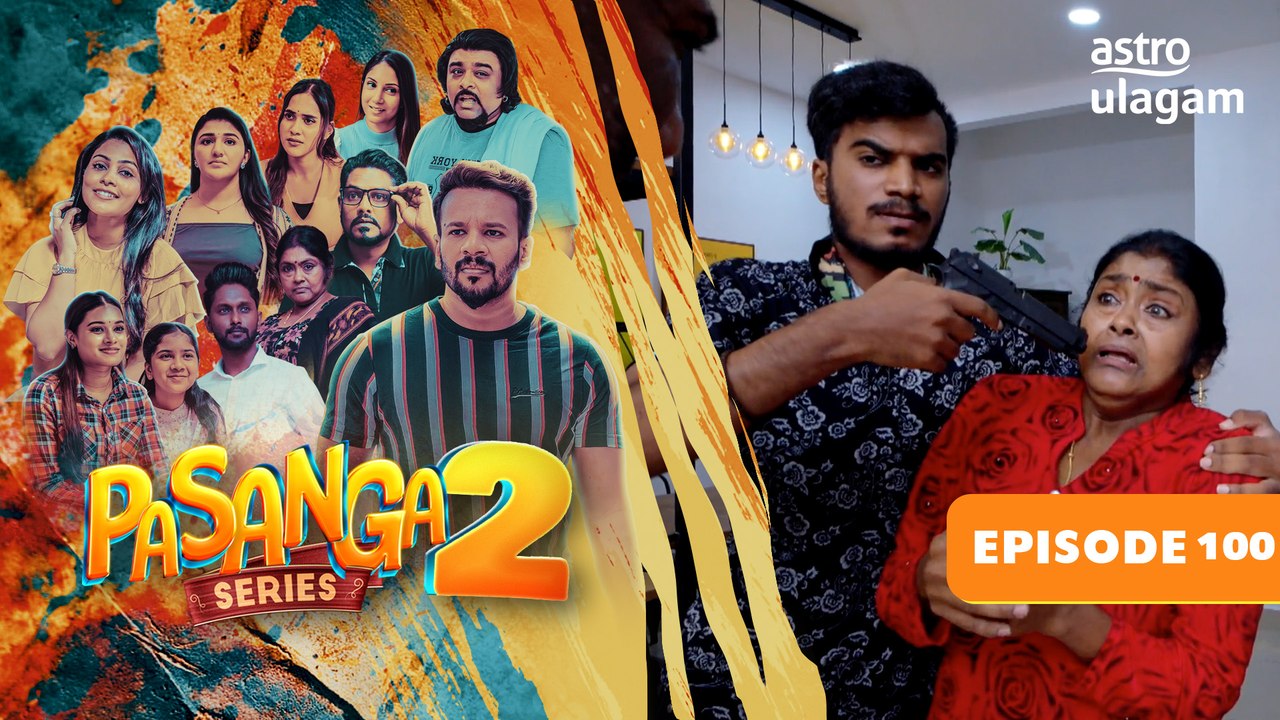 Pasanga 2 | Episode 100 [Preview]