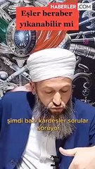 Eşler beraber yıkanabilir mi? Cübbeli şahsın verdiği cevap tepki çekti