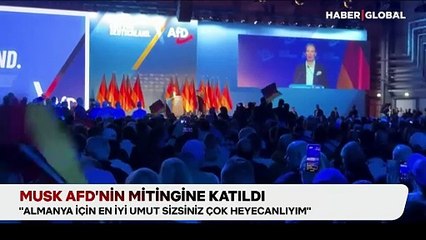 Elon Musk, Alman aşırı sağcı AfD'nin mitingine katıldı