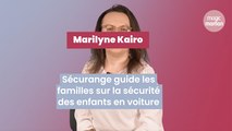 Sécurange guide les familles sur la sécurité des enfants en voiture, avec Marilyne Kairo