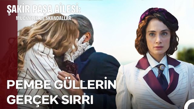 Şakir Paşa ve Rozali'ye Ani Baskın - Şakir Paşa Ailesi; Mucizeler ve Skandallar 4. Bölüm (İLK SAHNE)