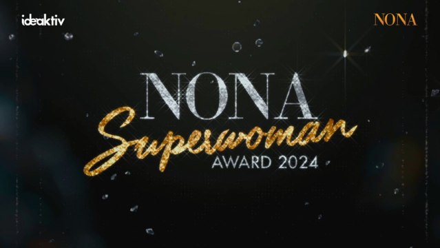 Nona Superwoman Award 2024