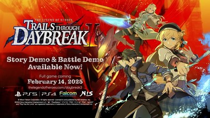 The Legend of Heroes Trails Through Daybreak 2 Official Demo Trailer