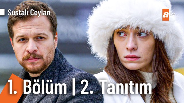 Sustalı Ceylan 1. Bölüm 2. Tanıtım | Yakında atv'de!