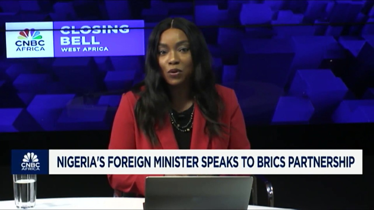 Nigeria's Foreign Minister speaks to BRICS partnership