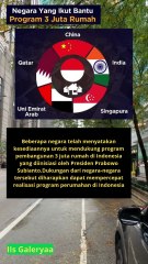 Beberapa negara telah menyatakan kesediaannya untuk mendukung program pembangunan 3 juta rumah