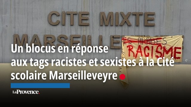 Un blocus en réponse aux tags racistes et sexistes à la Cité scolaire Marseilleveyre