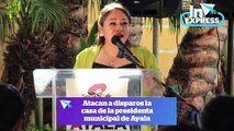 Atacan la casa de la presidenta municipal de Ayala I Reporte Indigo