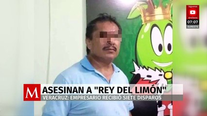 Asesinan a balazos al dueño de la empresa 'El Rey del Limón', comerciante de cítricos en Veracruz