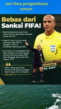 Wasit Kontroversial Ahmed Al Kaf Bebas dari Sanksi AFC!#Ahmed Al Kaf#Timnas Indonesia