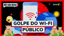 Wi-fi público: o que fazer ANTES de se conectar e como se proteger de golpes