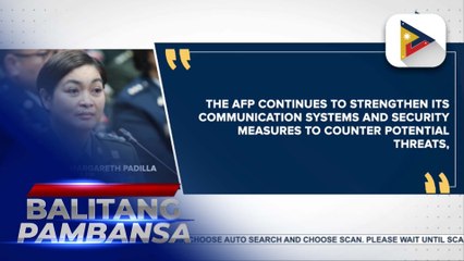 AFP beefing up communications system to ward off hackers