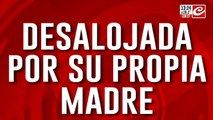 Desalojada por su propia madre: viven en un garage con un bebé de 11 meses