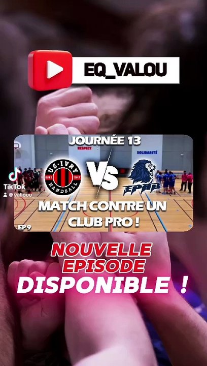 Épisode 9 contre @usivryhb disponible ! Rendez vous sur YouTube ! 🔥 #handball #hand  #handballplayer #EPHB #handballpassion