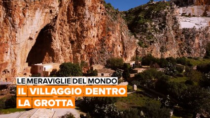 Le meraviglie del mondo: Il villaggio dentro la grotta