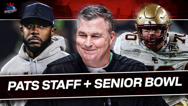 Latest on Patriots Coaching Staff Hires + Top Senior Bowl Trench Matchups | Patriots Daily