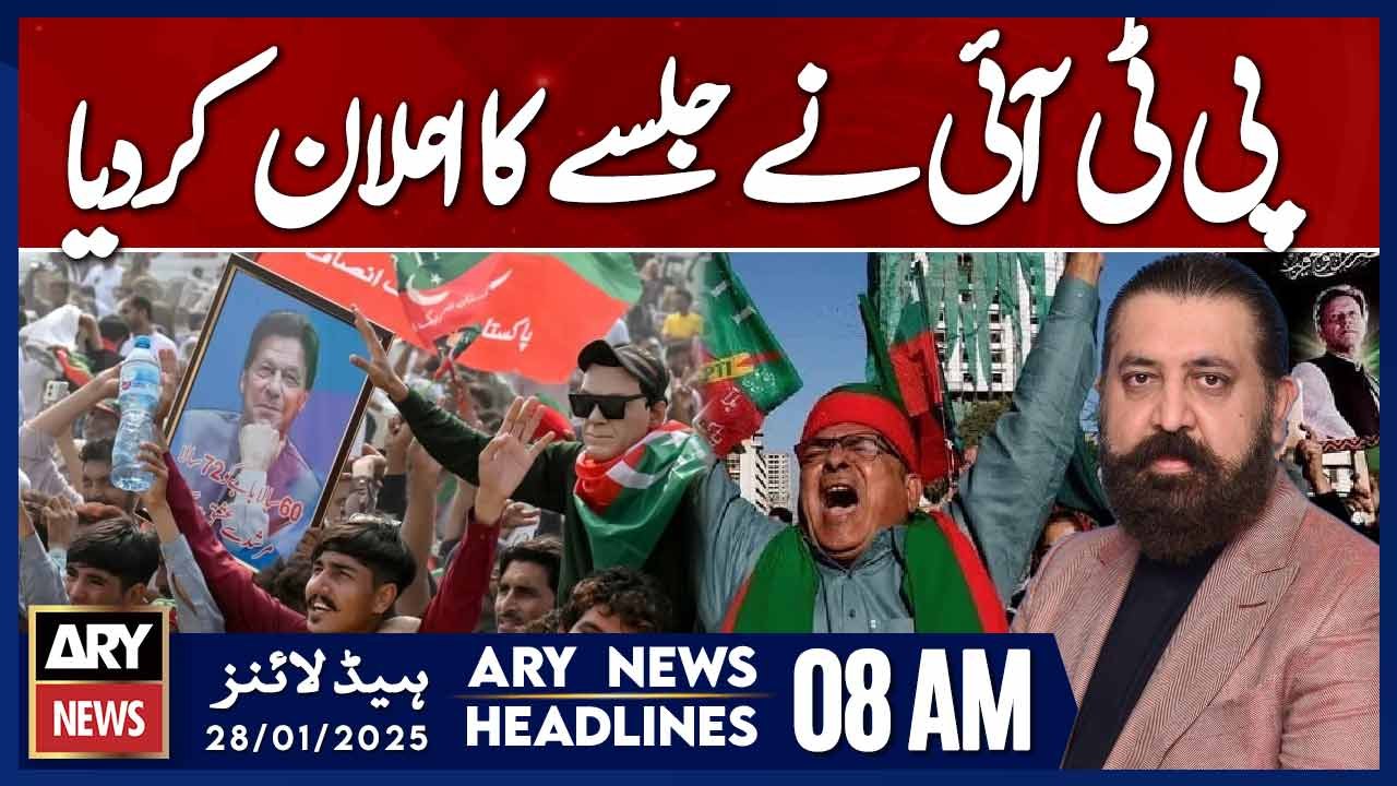 PTI Announces Rally | ARY News 8 AM Headlines | 28th Jan 2025