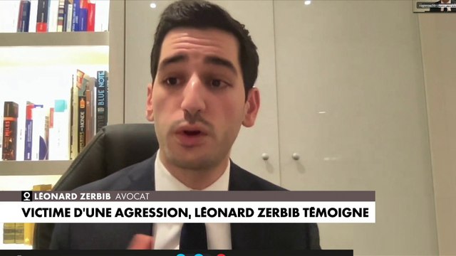Léonard Zerbib, agressé lors d'une tentative de vol : «J'ai reçu plusieurs coups de poing au visage»