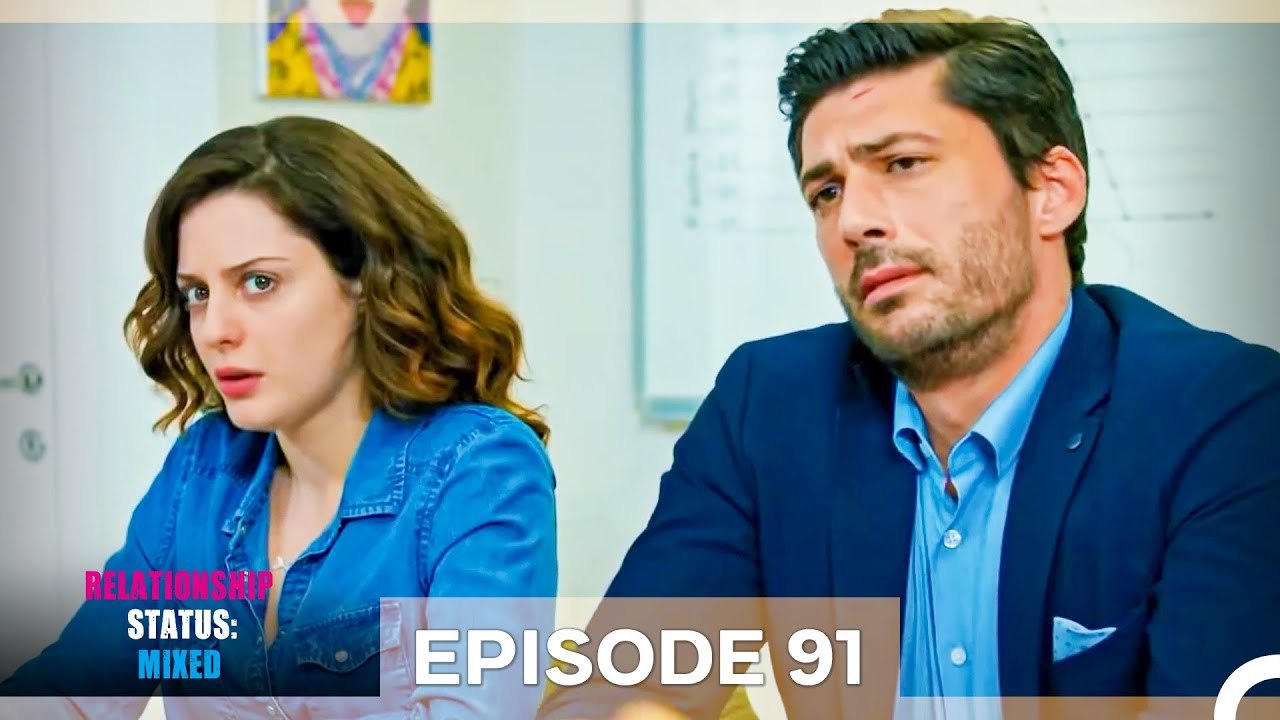Relationship Status; Mixed Episode 91