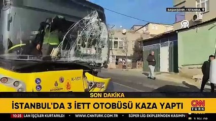 SON DAKİKA... İstanbul'da 3 İETT otobüsü kaza yaptı