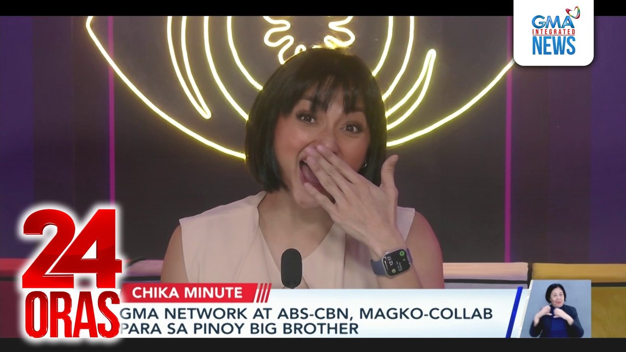 Chika Express - "Pinoy Big Brother," mapapanood na sa GMA Network;  Upcoming projects ni Michelle Dee | 24 Oras