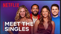 Love is Blind Season 8 | Meet the Singles - Netflix