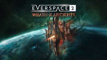 EVERSPACE 2: Wrath of the Ancients | Official Announcement Trailer