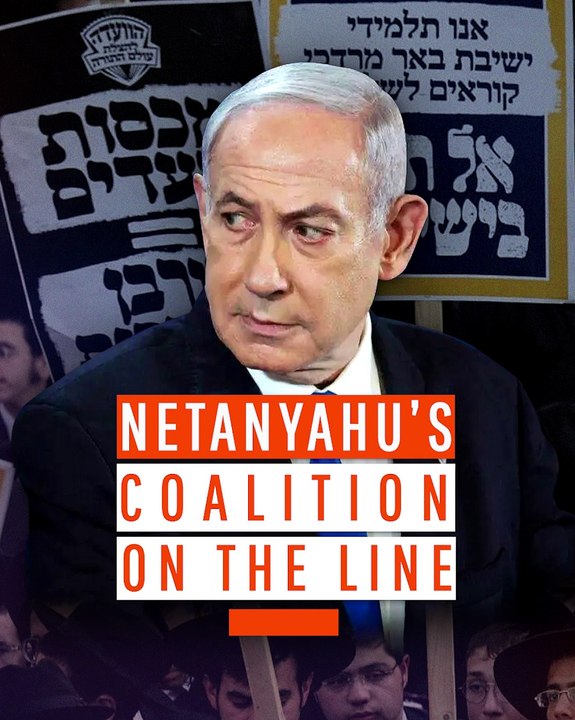 Netanyahu’s Coalition on the Line
