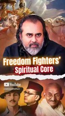 Freedom Fighters' Spiritual Core || Acharya Prashant