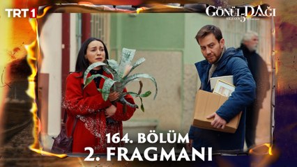 Gönül Dağı 164. Bölüm 2. Fragmanı Yayında! 🎬