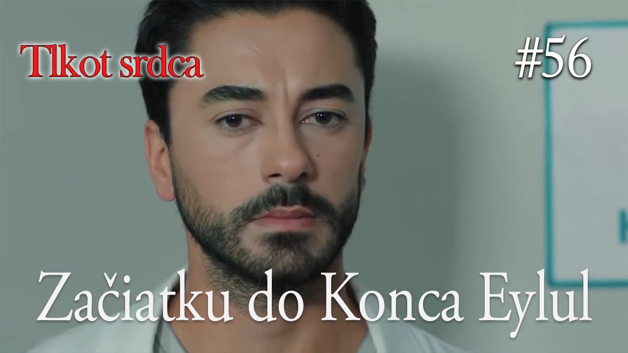 Začiatku do Konca Eylul  #56