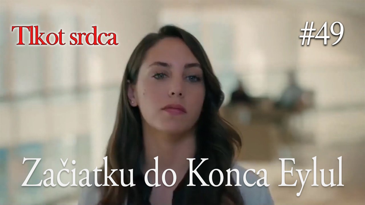 Začiatku do Konca Eylul  #49