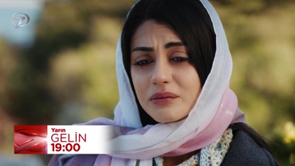 Gelin 132. Bölüm Fragmanı - 29 Ocak Çarşamba